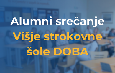 Alumni srečanje diplomantov Višje strokovne šole DOBA 2026